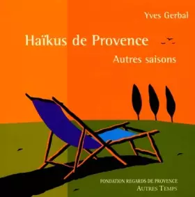 Couverture du produit · Haikus de Provence : Autres saisons