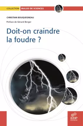 Couverture du produit · Doit-on craindre la foudre ?