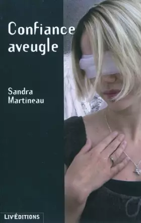 Couverture du produit · Confiance aveugle