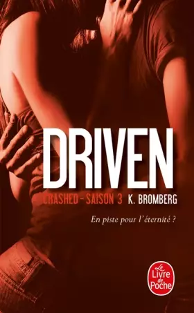 Couverture du produit · Crashed (Driven, Tome 3)