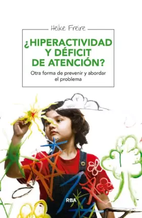 Couverture du produit · ¿Hiperactividad y déficit de atención?: Otra forma de prevenir y abordar el problema (OTROS INTEGRAL)