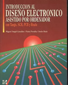 Couverture du produit · Introduccion al diseño electronico asistido por ordendor con tango