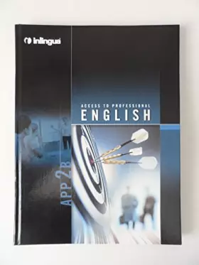 Couverture du produit · ACCESS TO PROFESSIONAL ENGLISH APP 2B with CD