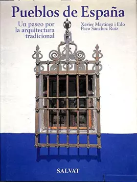 Couverture du produit · Pueblos de España : un paseo por la arquitectura tradicional