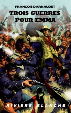 Couverture du produit · Trois Guerres pour Emma