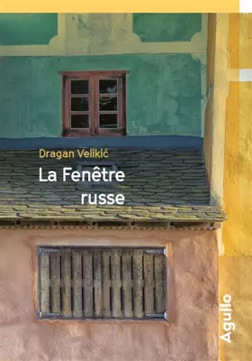 Couverture du produit · La Fenêtre russe