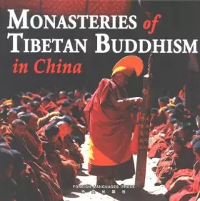 Couverture du produit · Monasteries of Tibetan Buddhism in China (Chinese/English edition) (English and Chinese Edition)