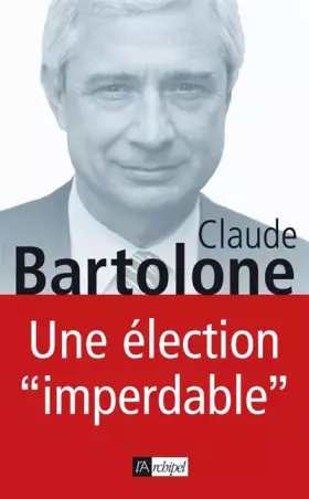 Couverture du produit · Une élection imperdable
