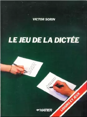 Couverture du produit · Le jeu de la dictée