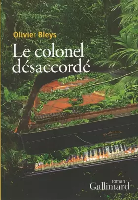 Couverture du produit · Le colonel désaccordé