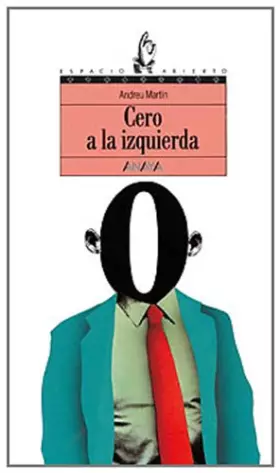 Couverture du produit · Cero a la izquierda (Libros Para Jóvenes - Espacio Abierto)
