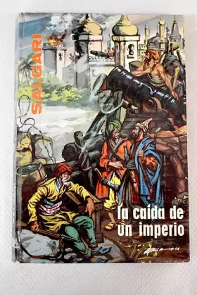 Couverture du produit · La caída de un imperio