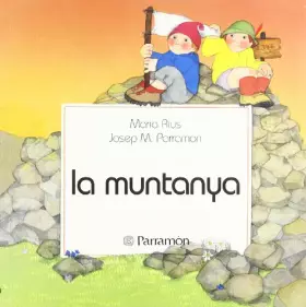 Couverture du produit · La muntanya (Primera biblioteca dels nens)