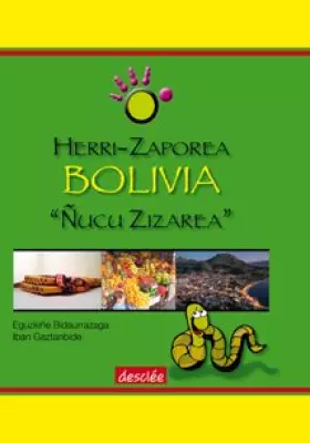 Couverture du produit · Bolivia: Ñucu zizarea (Herri-Zaporea)