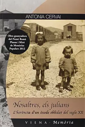 Couverture du produit · Nosaltres, Els Julians: L'herència d'un èxode oblidat del segle XX: 17 (Viena Memòria)