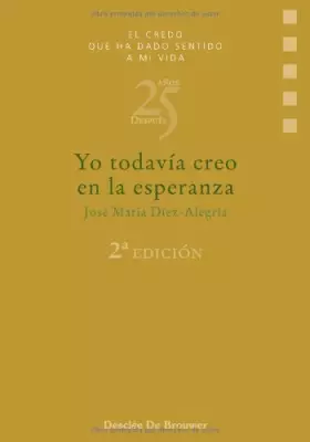 Couverture du produit · Yo todavía creo en la esperanza (El credo que ha dado sentido a mi vida)