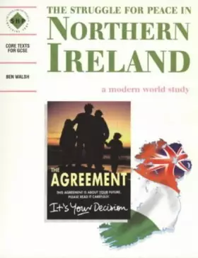 Couverture du produit · Struggle for Peace in Northern Ireland: a Modern World Study: Student's Book