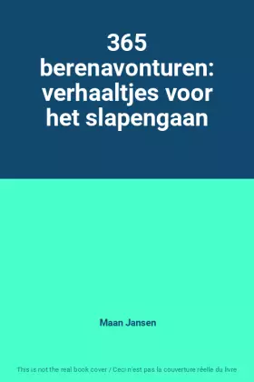 Couverture du produit · 365 berenavonturen: verhaaltjes voor het slapengaan
