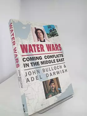 Couverture du produit · Water Wars: Coming Conflicts in the Middle East