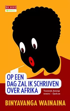Couverture du produit · Op een dag zal ik schrijven over Afrika: memoires
