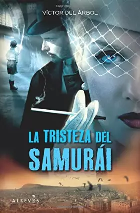 Couverture du produit · La tristeza del samurái