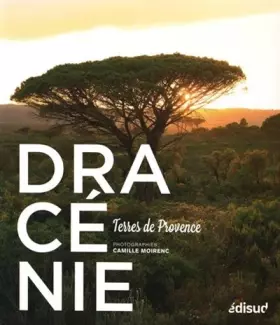 Couverture du produit · Dracénie: Terres de Provence