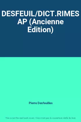 Couverture du produit · DESFEUIL/DICT.RIMES AP (Ancienne Edition)