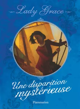 Couverture du produit · Lady Grace, Tome 2 : Une disparition mystérieuse