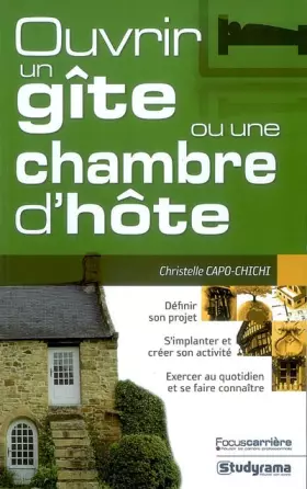 Couverture du produit · Ouvrir un gîte ou une maison d'hôte