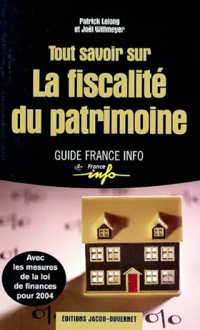 Couverture du produit · Tout savoir sur la fiscalité du patrimoine