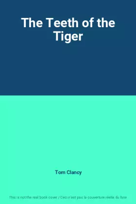 Couverture du produit · The Teeth of the Tiger