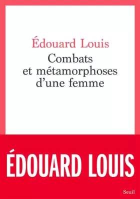 Couverture du produit · Combats et métamorphoses d'une femme