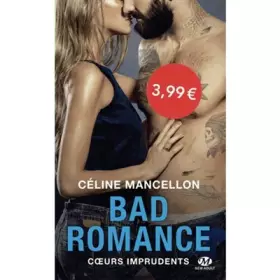 Couverture du produit · Bad Romance, T3 : Coeurs imprudents (OP PETITS PRIX NR 2020)