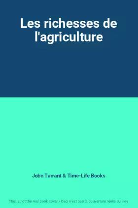 Couverture du produit · Les richesses de l'agriculture