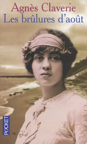 Couverture du produit · Les Brûlures d'août