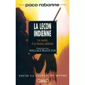 Couverture du produit · La lecon indienne les secrets d un homme medecine.