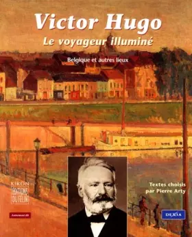 Couverture du produit · Le voyageur illuminé