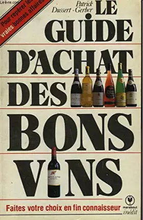 Couverture du produit · Le Guide d'achat des bons vins (Marabout service)
