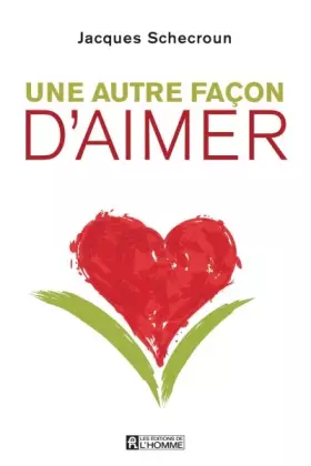 Couverture du produit · Une autre façon d'aimer