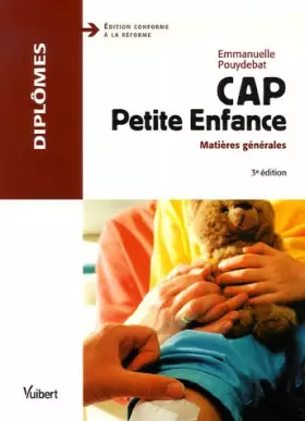 Couverture du produit · CAP Petite Enfance: Matières générales
