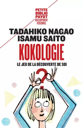 Couverture du produit · Kokologie : Le jeu de la découverte de soi