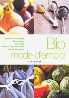 Couverture du produit · Bio mode d'emploi