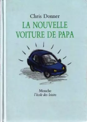 Couverture du produit · La nouvelle voiture de papa