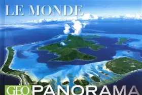 Couverture du produit · Le monde : Géo Panorama