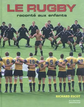 Couverture du produit · Le rugby raconté aux enfants