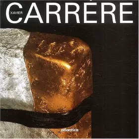 Couverture du produit · Xavier Carrere : Verrier d'art