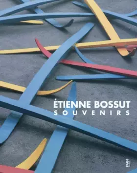 Couverture du produit · Etienne Bossut: Souvenirs