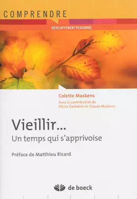 Couverture du produit · Vieillir... Un temps qui s'apprivoise