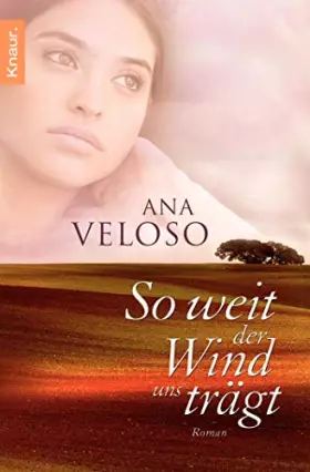 Couverture du produit · So weit der Wind uns trägt: Roman