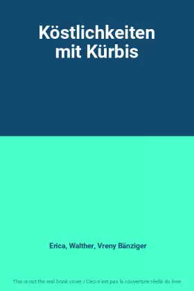 Couverture du produit · Köstlichkeiten mit Kürbis